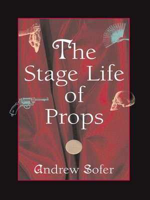 cover image of Stage Life of Props